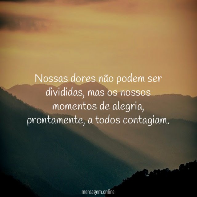 Nossas dores não podem ser divididas
