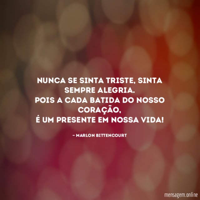 Nunca se sinta triste
