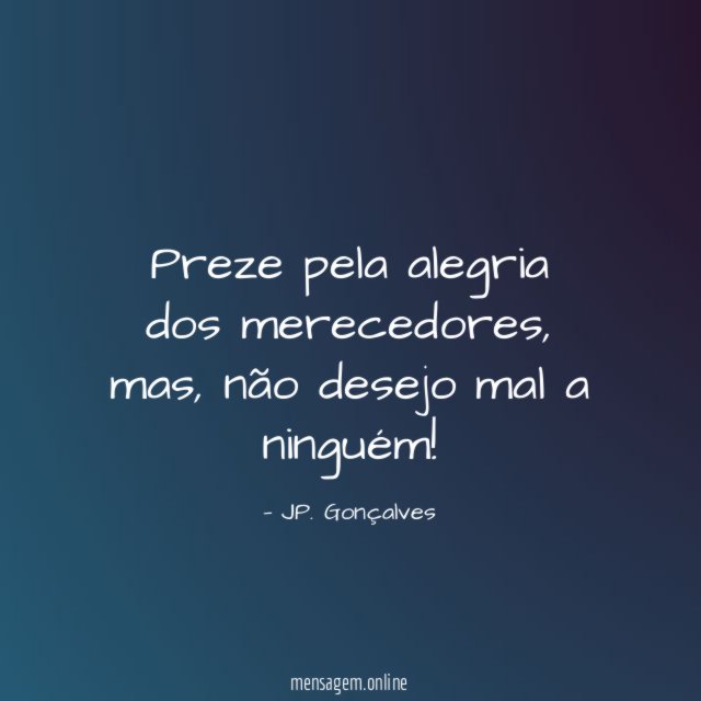 Preze pela alegria dos merecedores