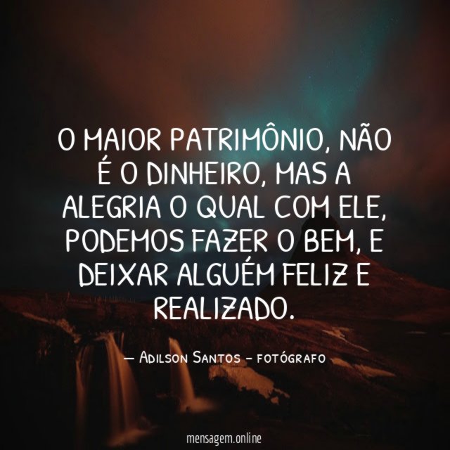 O maior patrimônio
