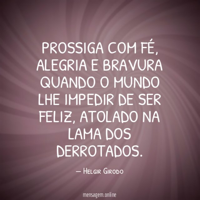Prossiga com fé