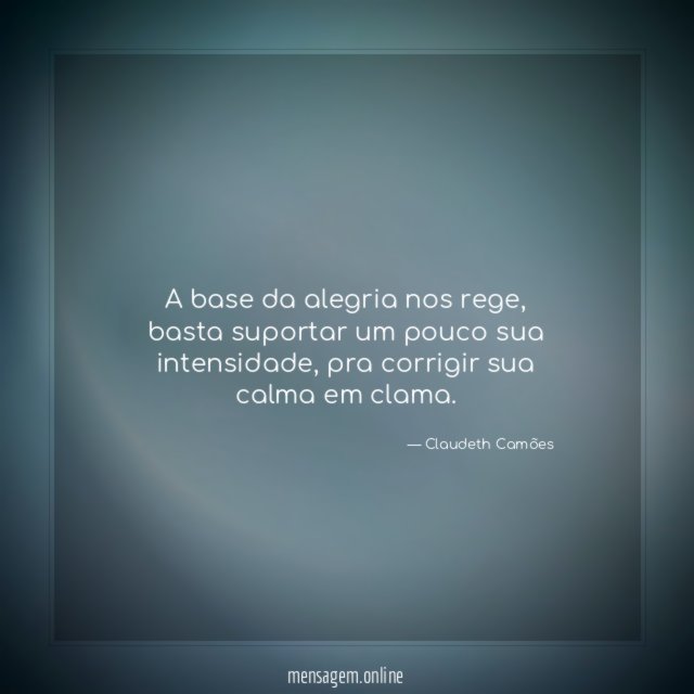 A base da alegria nos rege
