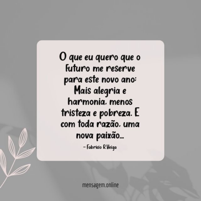 O que eu quero que o futuro me reserve