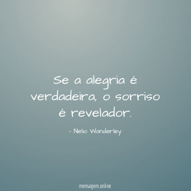 Se a alegria é verdadeira
