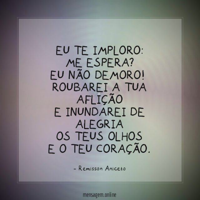 Eu te imploro