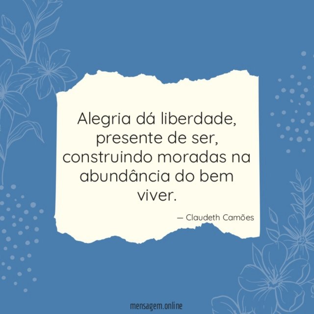 Alegria dá liberdade