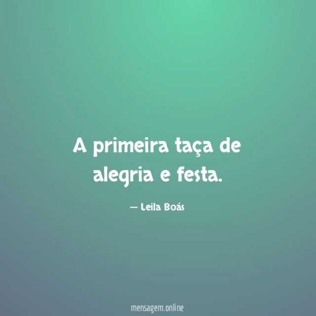 A primeira taça de alegria e festa