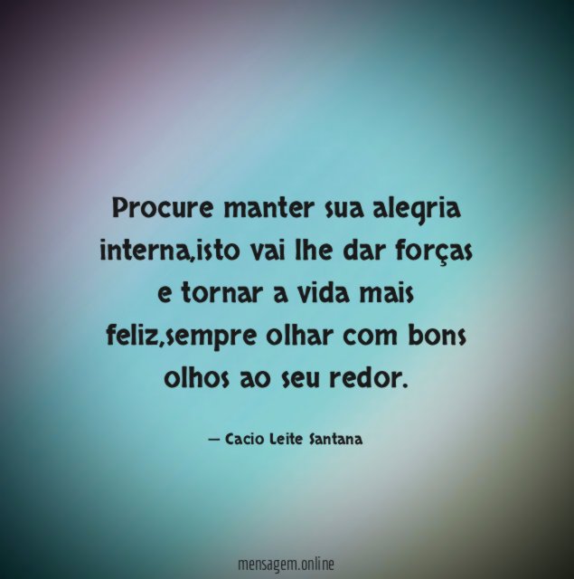 Procure manter sua alegria interna