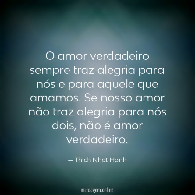 O amor verdadeiro sempre traz alegria para nós