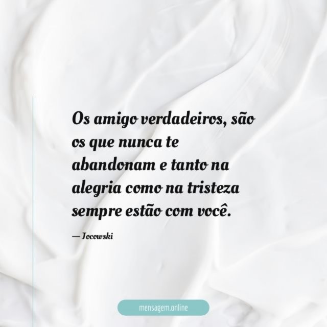 Os amigo verdadeiros