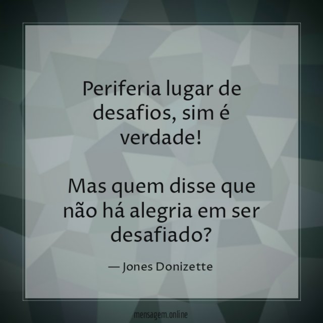 Periferia lugar de desafios
