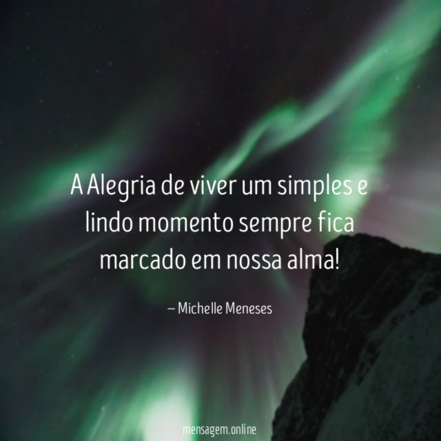 A Alegria de viver um simples e lindo