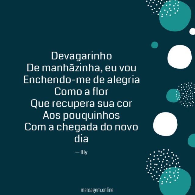 Devagarinho De manhãzinha