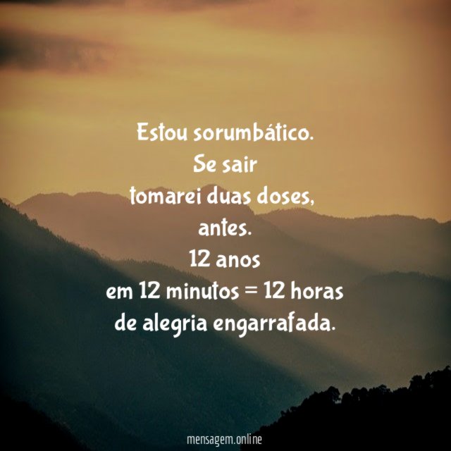 Estou sorumbático