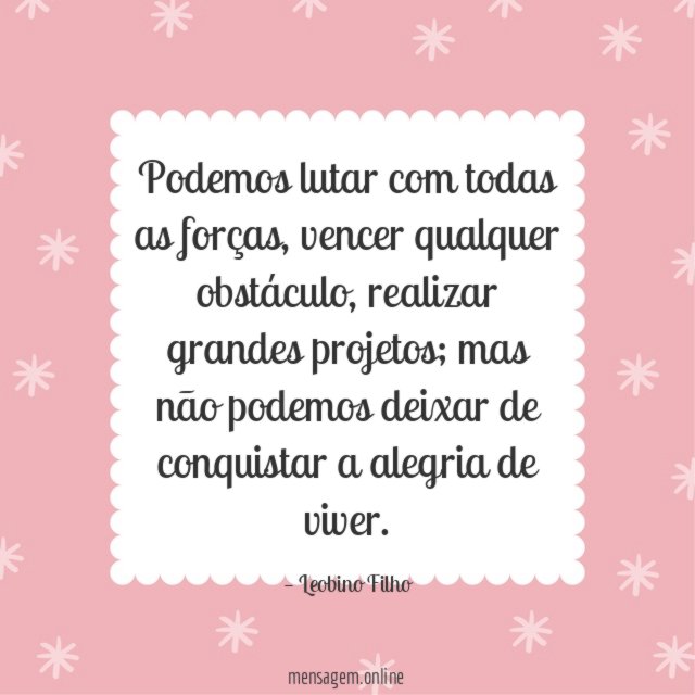 Podemos lutar com todas as forças