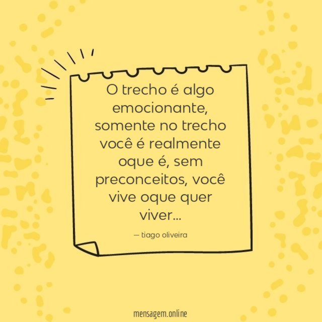 O trecho é algo emocionante