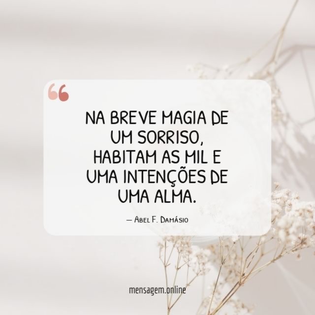 Na breve magia de um sorriso