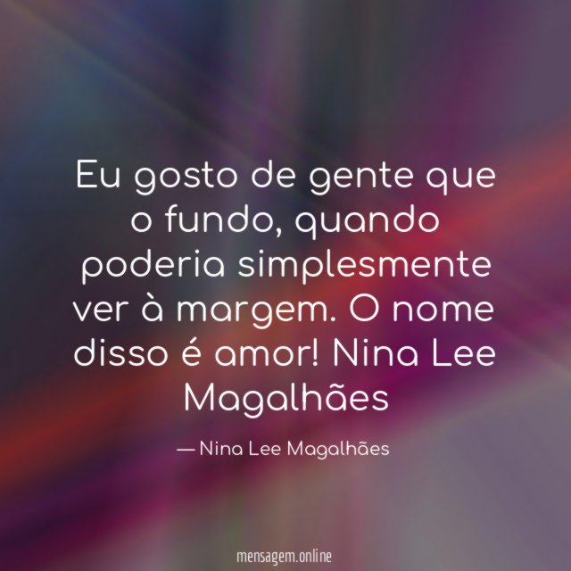 Eu gosto de gente que o fundo