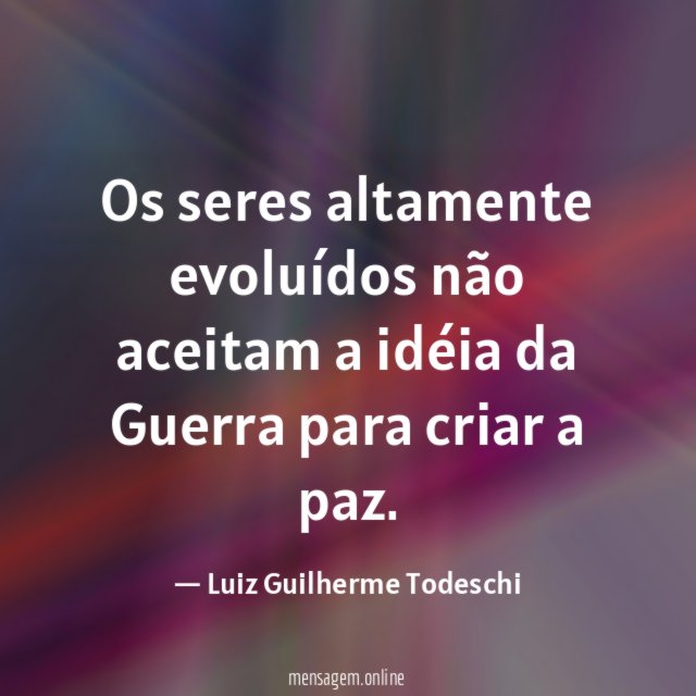 Os seres altamente evoluídos não aceitam a idéia