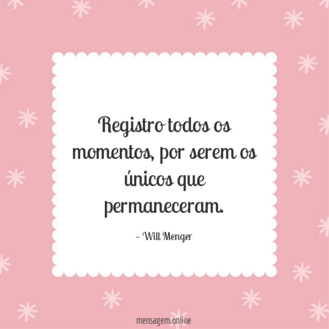 Registro todos os momentos