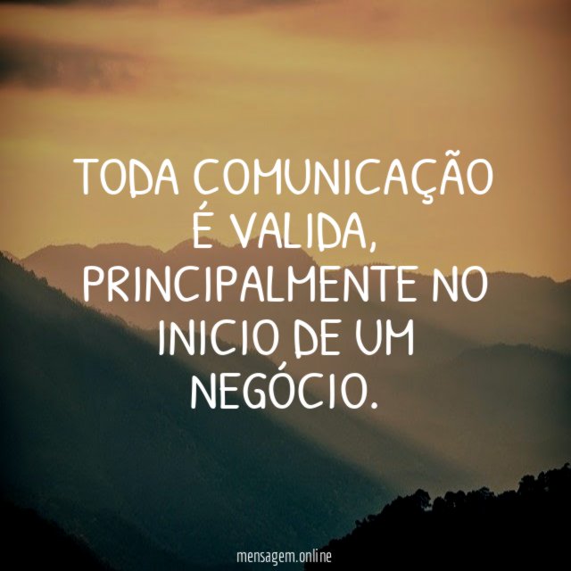 Toda comunicação é valida