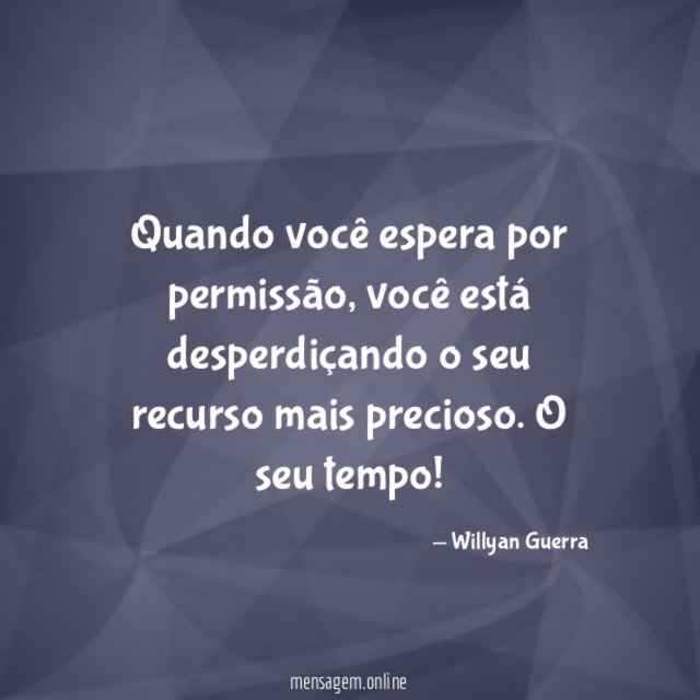 Quando você espera por permissão