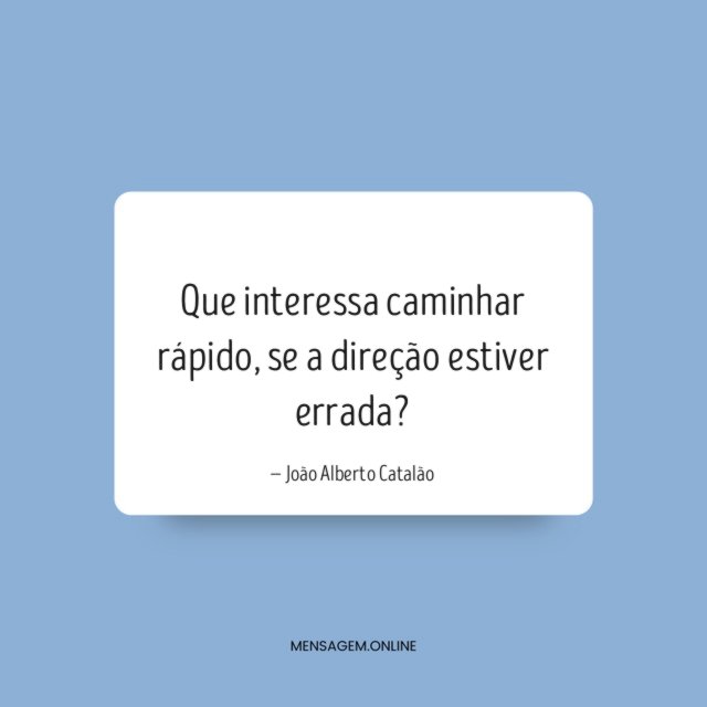Que interessa caminhar rápido