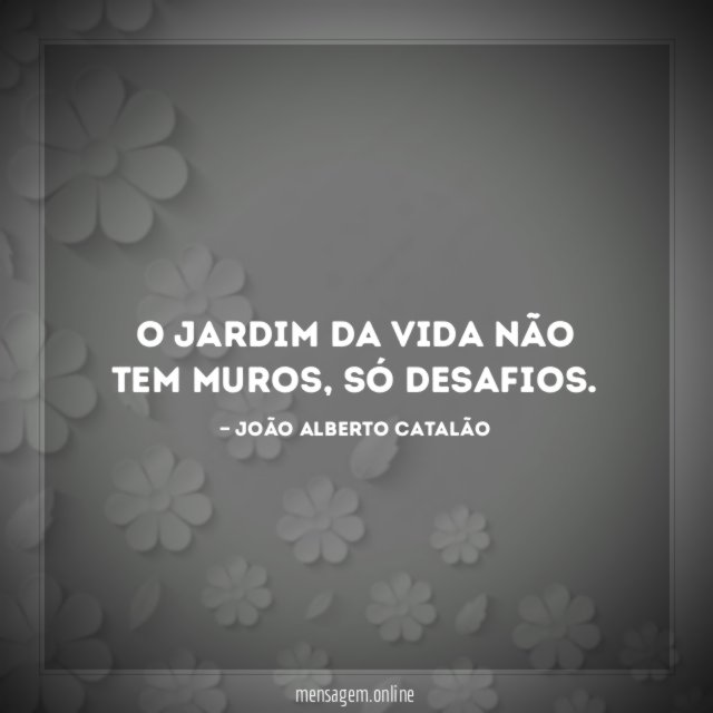 O jardim da vida não tem muros