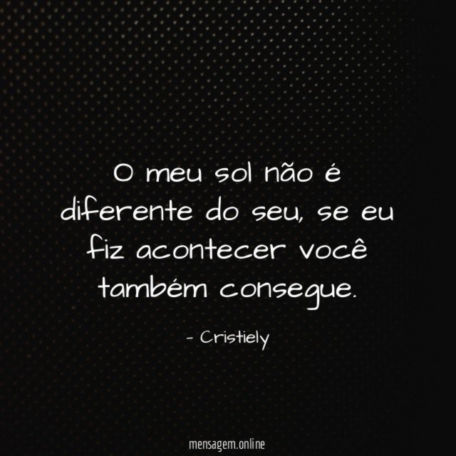 O meu sol não é diferente do seu