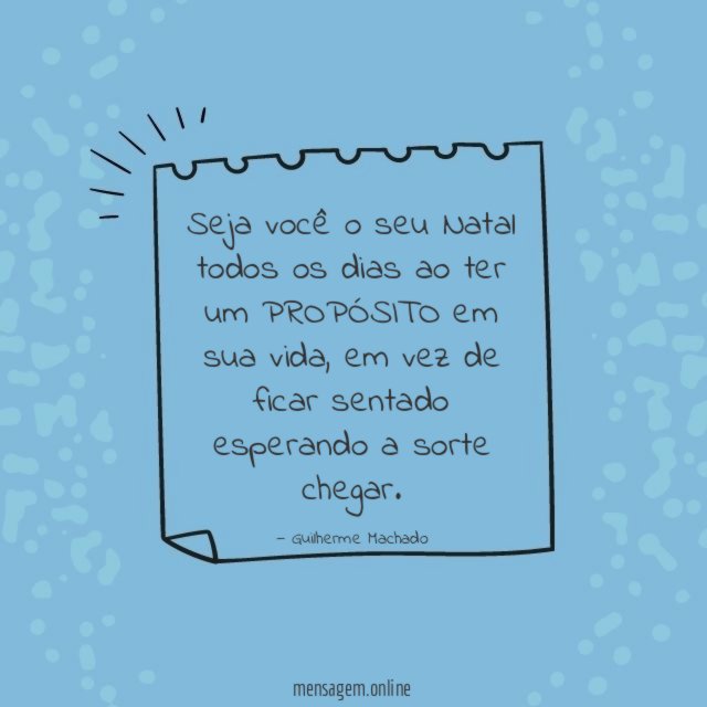 Seja você o seu Natal todos os dias