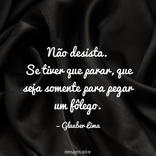 Não desista
