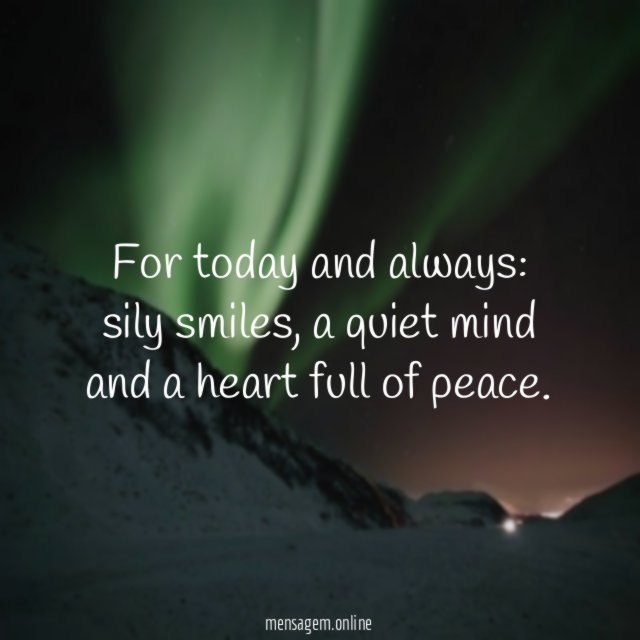 For today and always