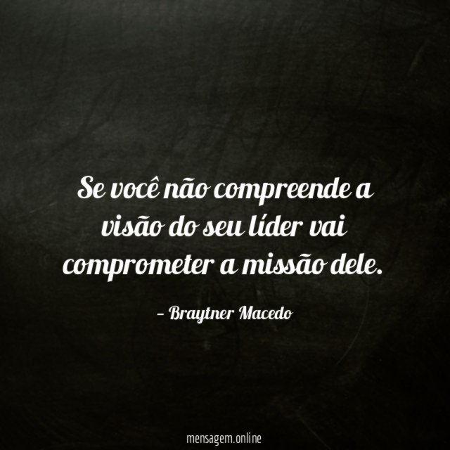 Se você não compreende a visão do seu