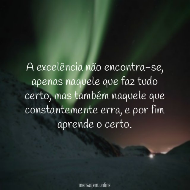 A excelência não encontra-se