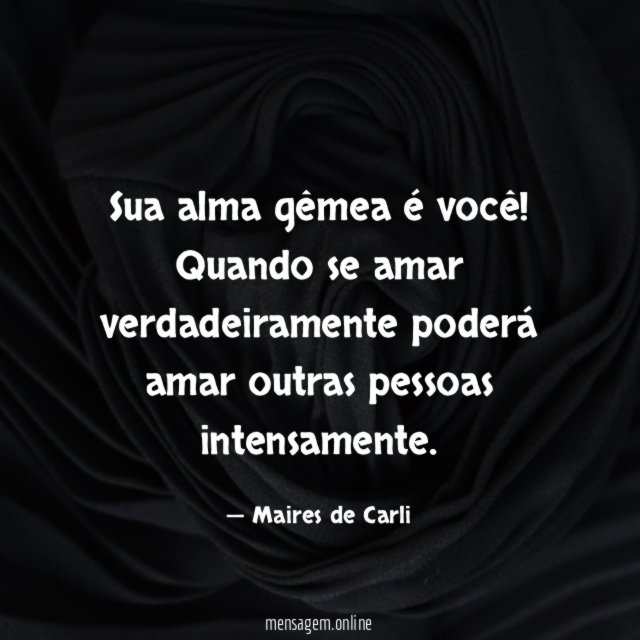 Sua alma gêmea é você