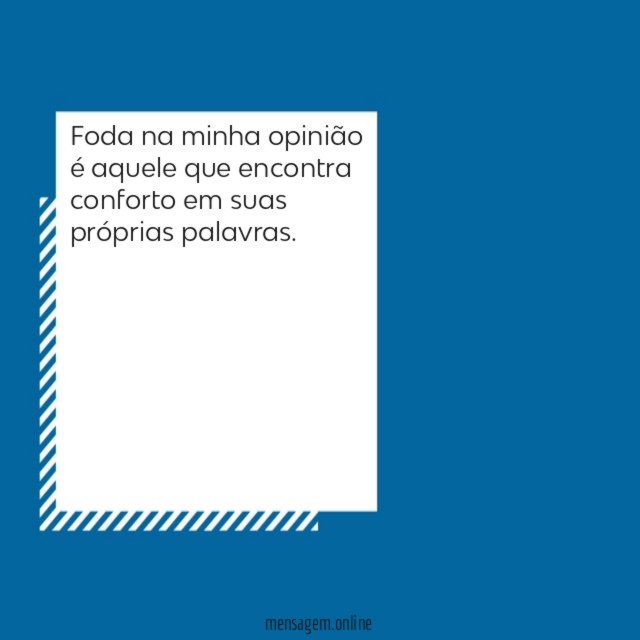 Foda na minha opinião é aquele que encontra