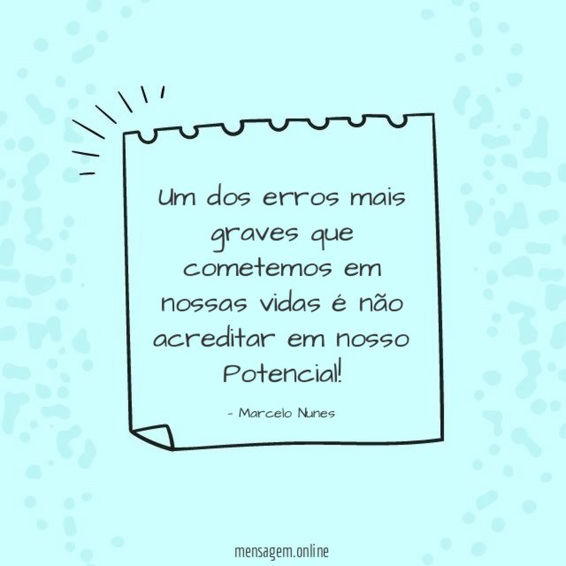 Um dos erros mais graves que cometemos em