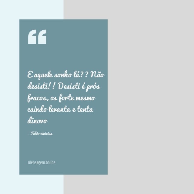 E aquele sonho lá