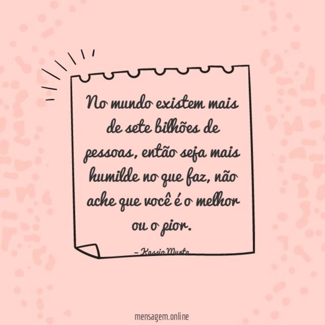 No mundo existem mais de sete bilhões de pessoas