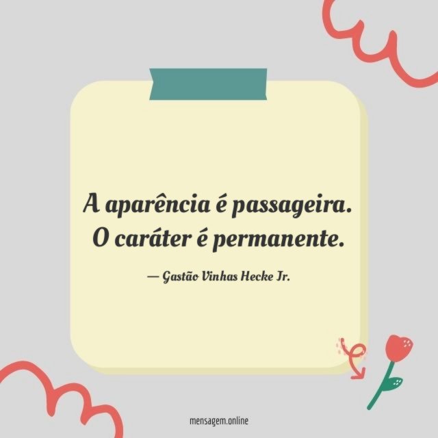 A aparência é passageira
