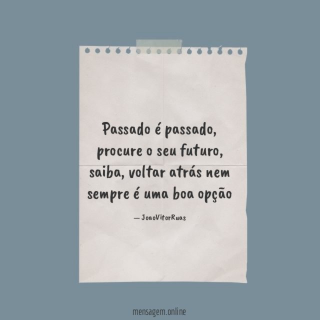 Passado é passado