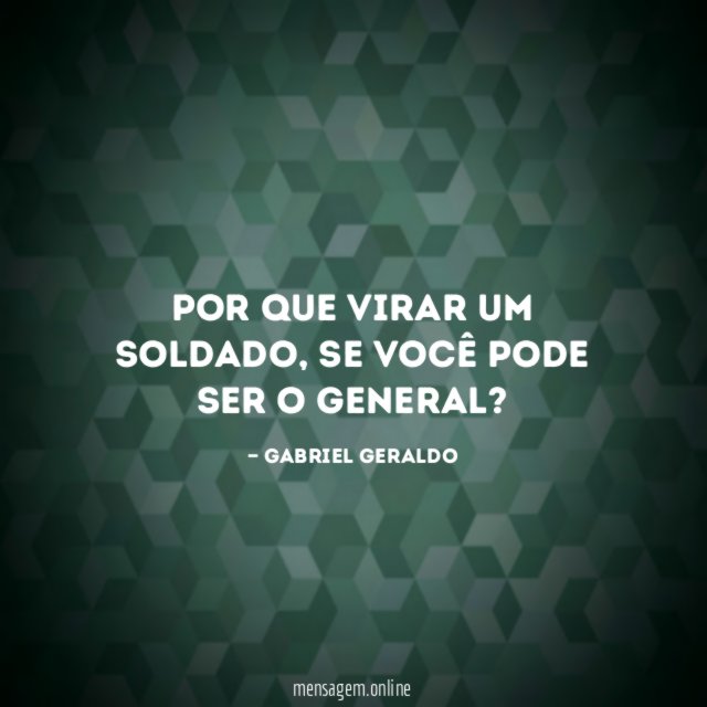 Por que virar um soldado