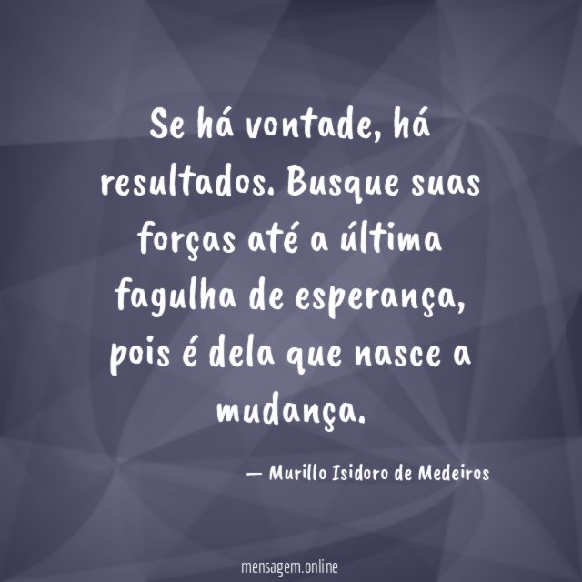 Se há vontade