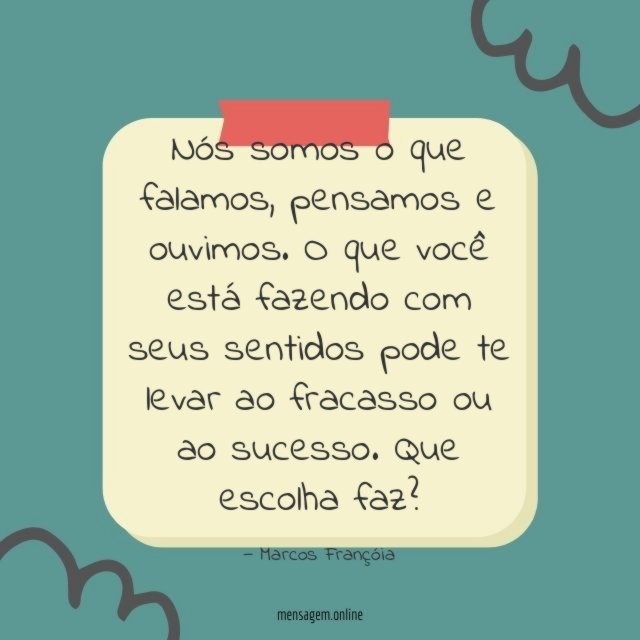 Nós somos o que falamos