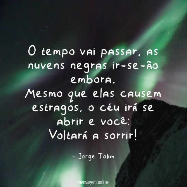 O tempo vai passar