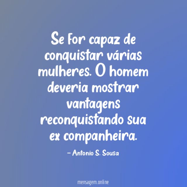 Se for capaz de conquistar várias mulheres
