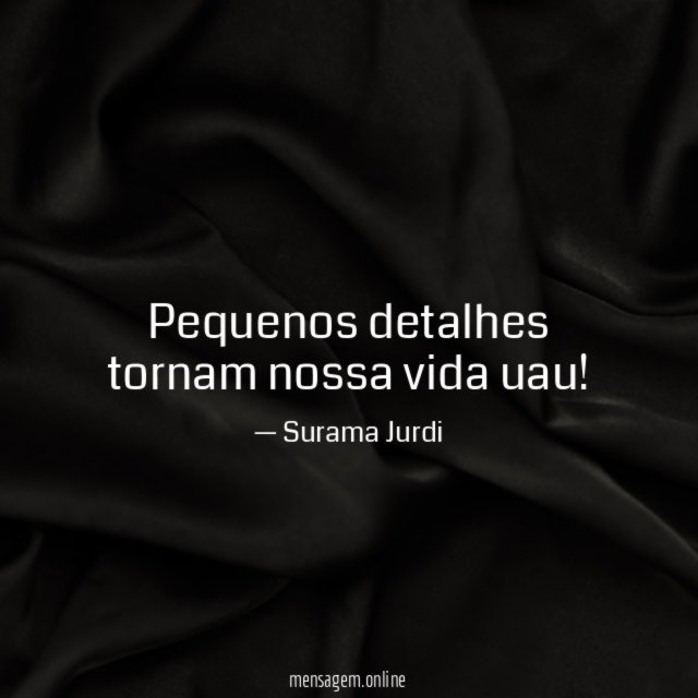 Pequenos detalhes tornam nossa vida uau