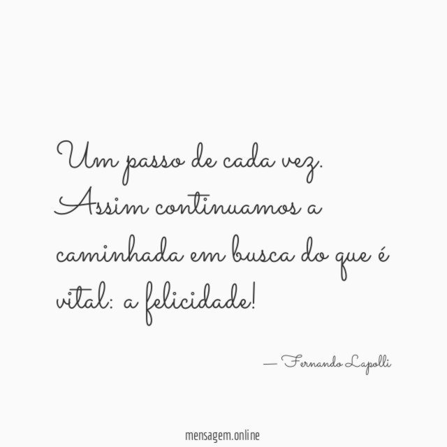 Um passo de cada vez
