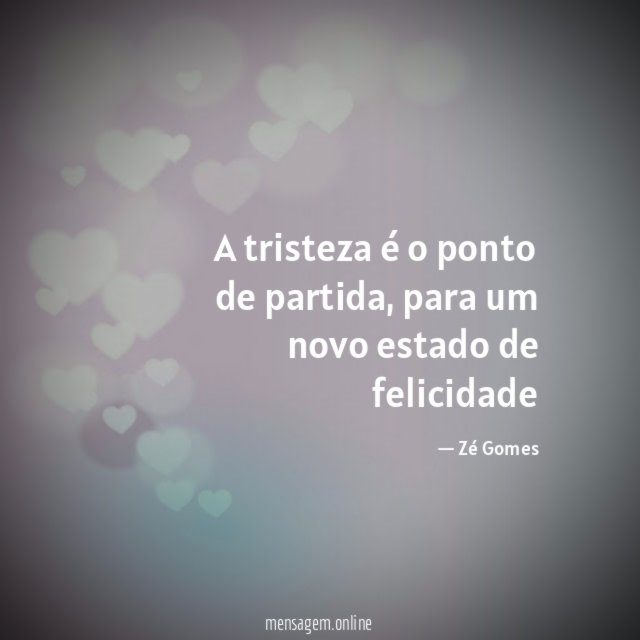 A tristeza é o ponto de partida