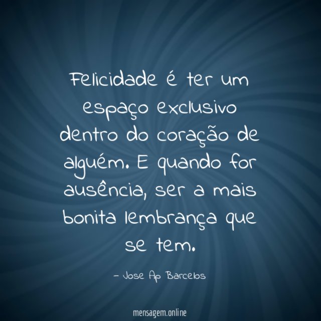 Felicidade é ter um espaço exclusivo dentro do